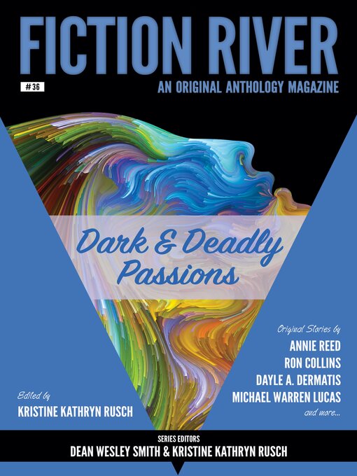 Title details for Dark & Deadly Passions by Kristine Kathryn Rusch - Available